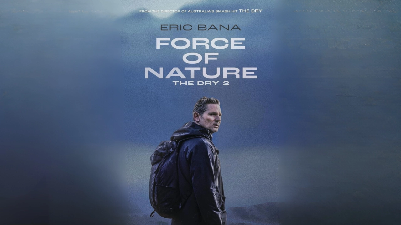 فيلم Force of Nature The Dry 2 2024 مترجم HD