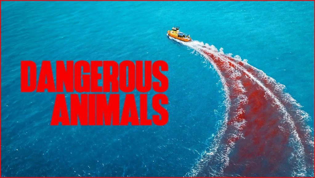 فيلم Dangerous Animals 2025 مترجم HD