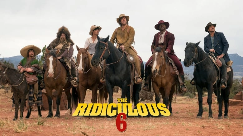 فيلم The Ridiculous 6 2015 مترجم HD