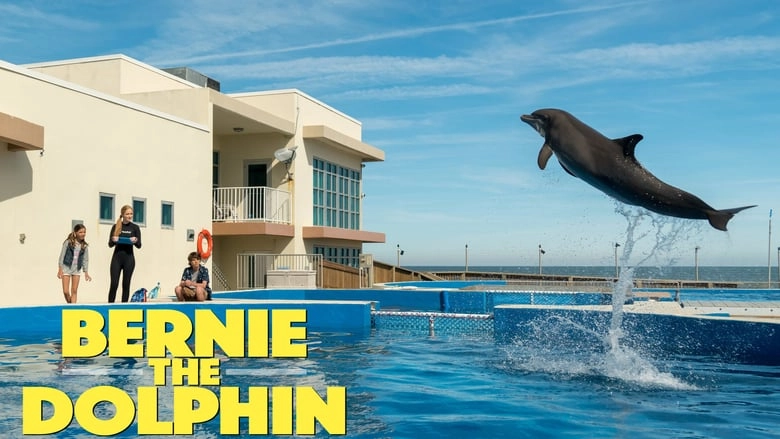 فيلم Bernie the Dolphin 2018 مترجم HD