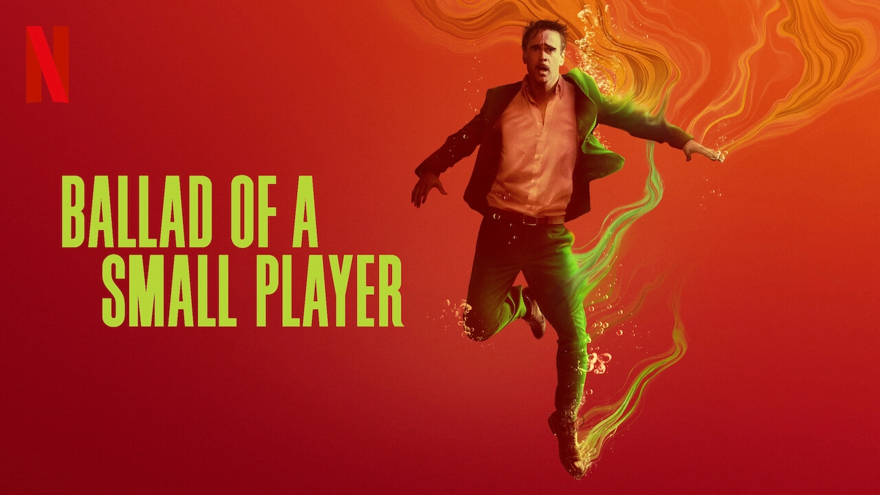 فيلم Ballad of a Small Player 2025 مترجم HD