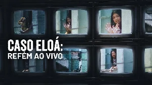 فيلم Eloá the Hostage Live on TV 2025 مترجم HD