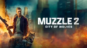 فيلم Muzzle City of Wolves 2025 مترجم HD