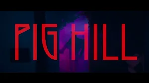 مشاهدة فيلم Pig Hill 2025 مترجم