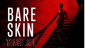 مشاهدة فيلم Bare Skin 2026 مترجم