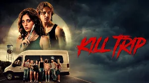 مشاهدة فيلم Kill Trip 2026 مترجم