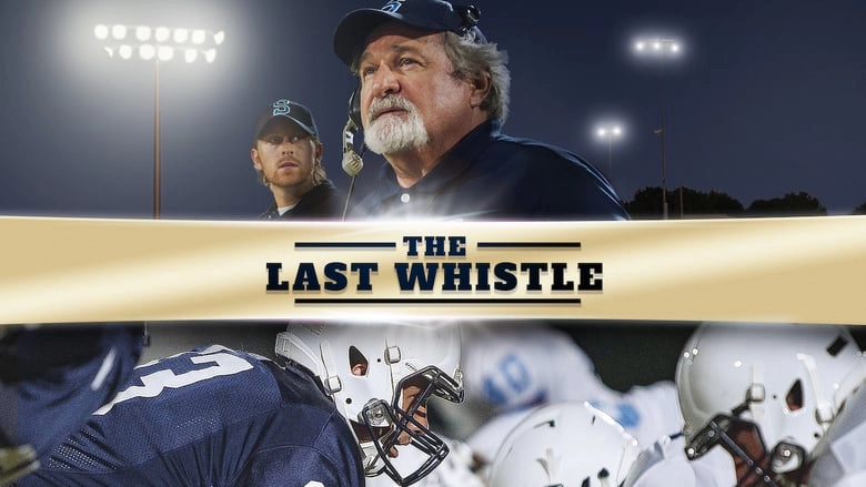 فيلم The Last Whistle 2019 مترجم HD