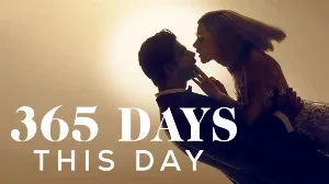 فيلم 365 Days: This Day 2022 مترجم HD