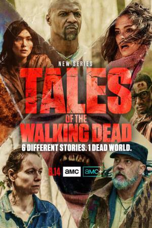 مسلسل Tales of the Walking Dead 2022 مترجم HD
