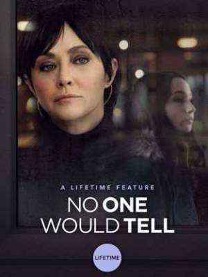فيلم No One Would Tell 2018 مترجم HD