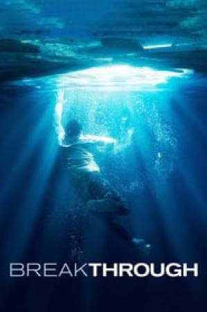 فيلم Breakthrough 2019 مترجم HD
