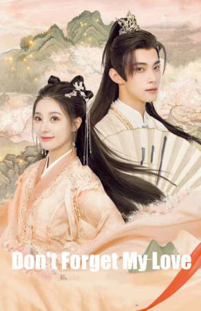 مسلسل Don’t Forget My Love حلقة 1 مترجمة HD