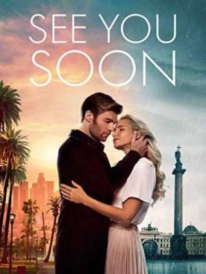 فيلم See You Soon 2019 مترجم HD