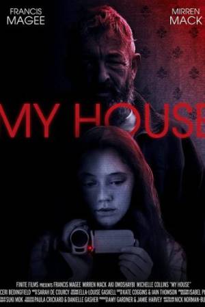 فيلم My House 2023 مترجم HD