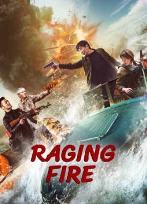 فيلم RAGING FIRE 2023 مترجم HD