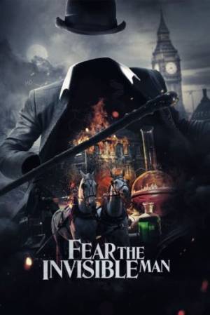 فيلم Fear the Invisible Man 2023 مترجم HD