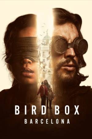 فيلم Bird Box Barcelona 2023 مترجم HD