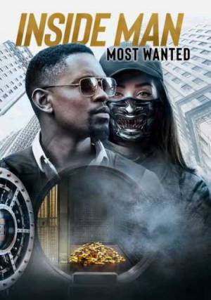 فيلم Inside Man Most Wanted 2019 مترجم HD