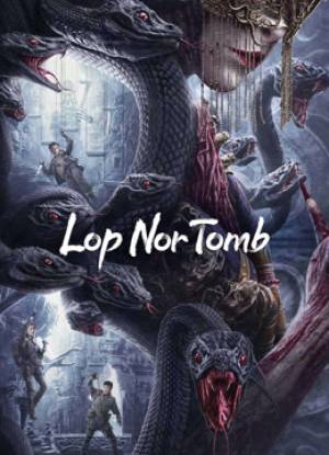 فيلم Lop Nor Tomb 2023 مترجم HD
