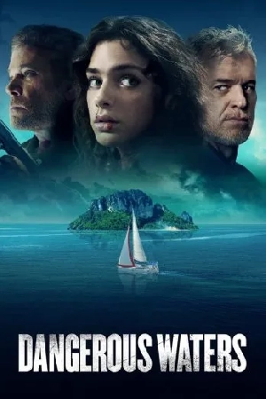 فيلم Dangerous Waters 2023 مترجم HD