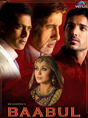 فيلم Baabul 2006 مترجم HD
