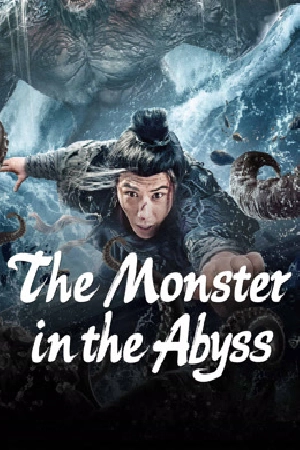 فيلم The Monster in the Abyss 2024 مترجم HD