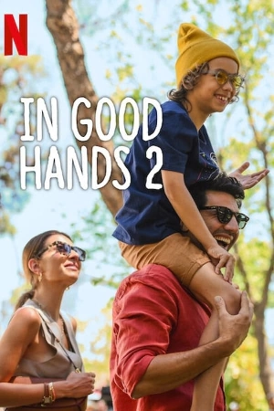 فيلم In Good Hands 2 2024 مترجم HD