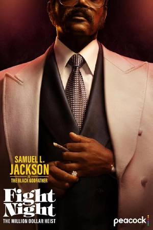 مسلسل Fight Night The Million Dollar Heist 2024 مترجم HD