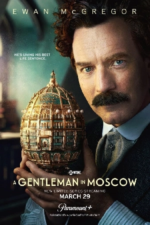 مسلسل A Gentleman in Moscow 2024 مترجم HD