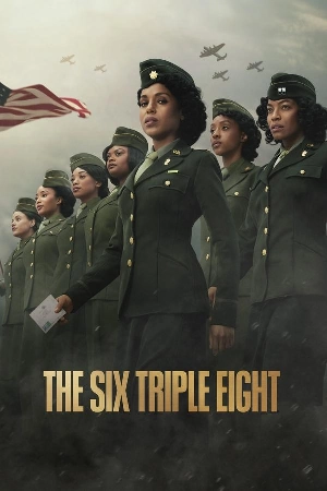 فيلم The Six Triple Eight 2024 مترجم HD