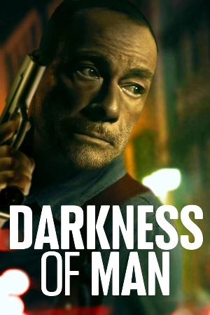 فيلم Darkness of Man 2024 مدبلج HD