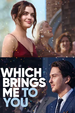 فيلم Which Brings Me to You 2023 مترجم HD