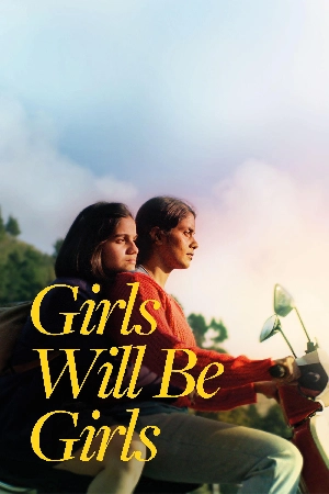 فيلم Girls Will Be Girls 2024 مترجم HD