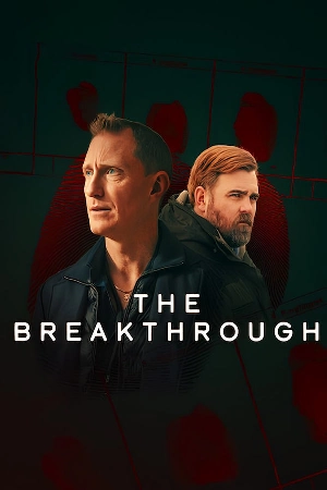 مسلسل The Breakthrough 2025 مترجم HD