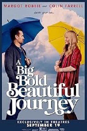 فيلم A Big Bold Beautiful Journey 2025 مترجم HD