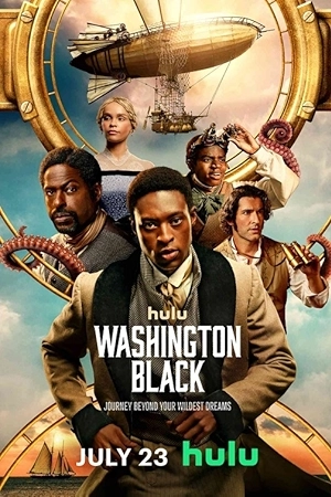 مشاهدة مسلسل Washington Black 2025 مترجم