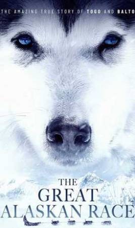 فيلم The Great Alaskan Race 2019 مترجم HD