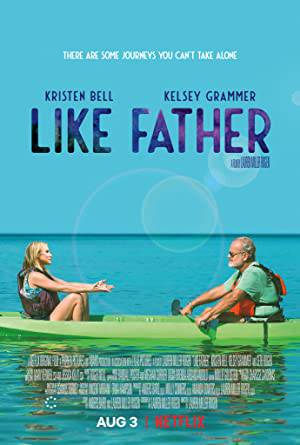 فيلم Like Father 2018 مترجم HD