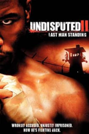 فيلم Undisputed II Last Man Standing 2006 مترجم HD