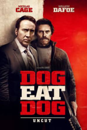 فيلم Dog Eat Dog 2016 مترجم HD