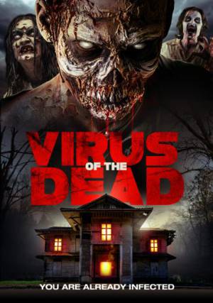 فيلم Virus of the Dead 2018 مترجم HD