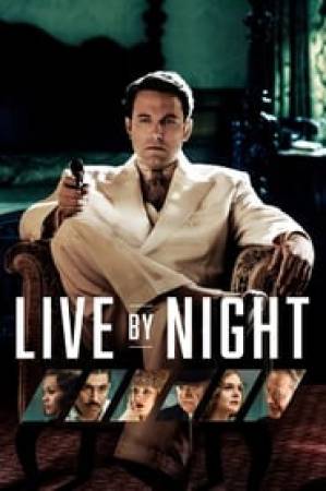 فيلم Live by Night 2016 مترجم HD