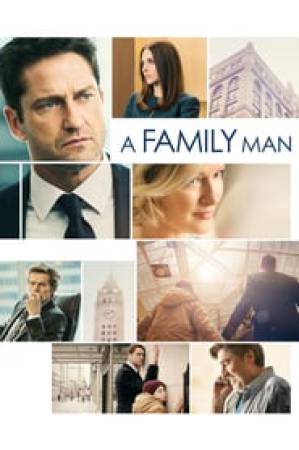 فيلم A Family Man 2017 مترجم HD