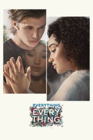 مشاهدة فيلم Everything Everything 2017 مترجم