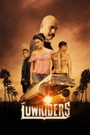 فيلم Lowriders 2017 مترجم HD