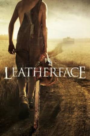 فيلم Leatherface 2017 مترجم HD