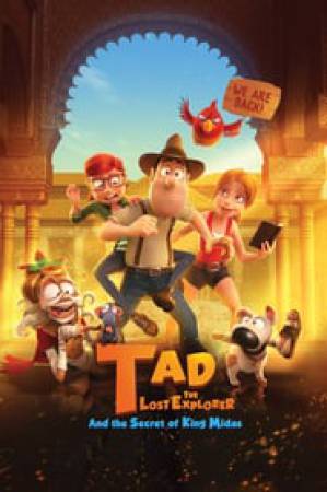 فيلم Tad the Lost Explorer and the Secret of King Midas 2017 مترجم HD