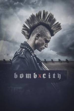 فيلم Bomb City 2017 مترجم HD