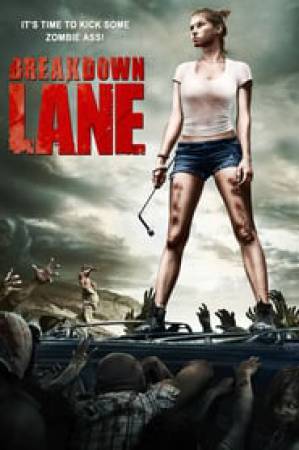 فيلم Breakdown Lane 2017 مترجم HD