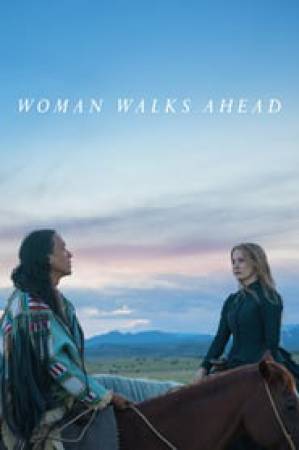 فيلم Woman Walks Ahead 2018 مترجم HD